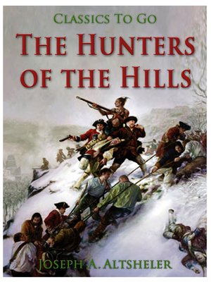 cover image of The Hunters of the Hills